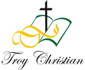 TROY CHRISTIAN SCHOOLS
