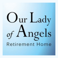 OUR LADY OF ANGELS RETIREMENT HOME